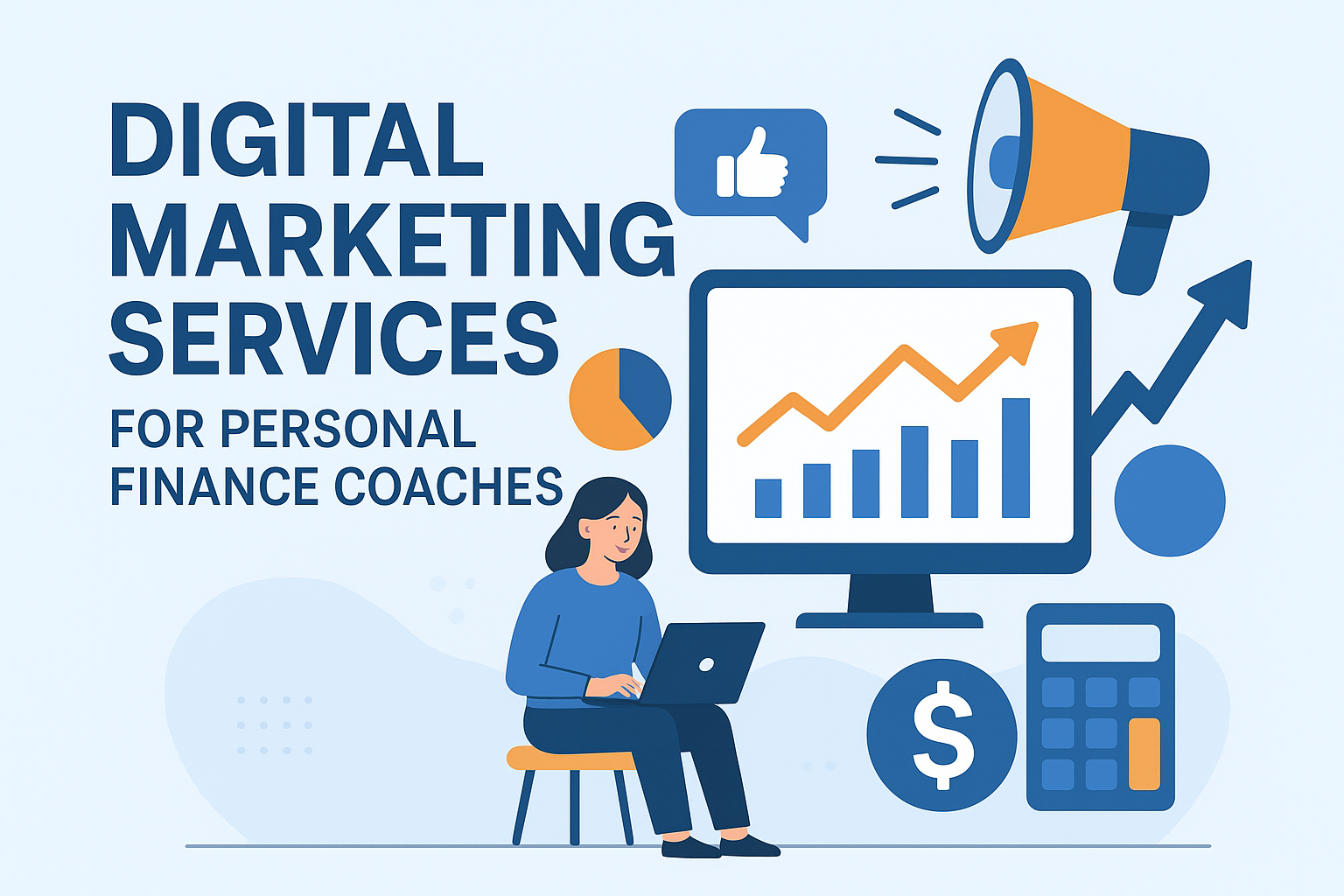 Digital Marketing Services for Personal Finance Coaches