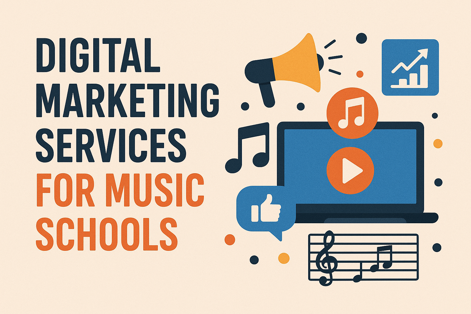 Digital Marketing Services for Music Schools