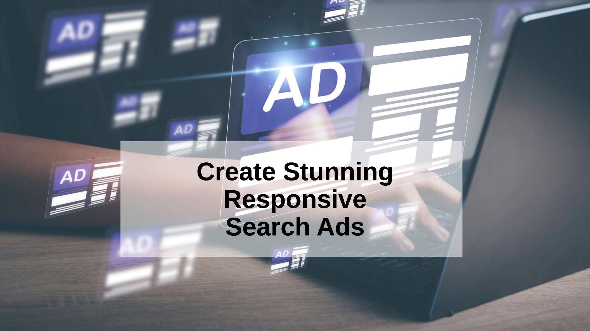 Use ChatGPT and a Google Ads Script To Improve Your Responsive Search Ads