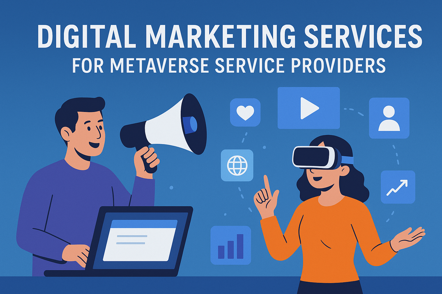Digital Marketing Services for Metaverse Service Providers
