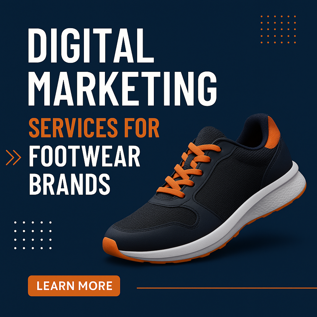 Digital Marketing services for Footwear Brands