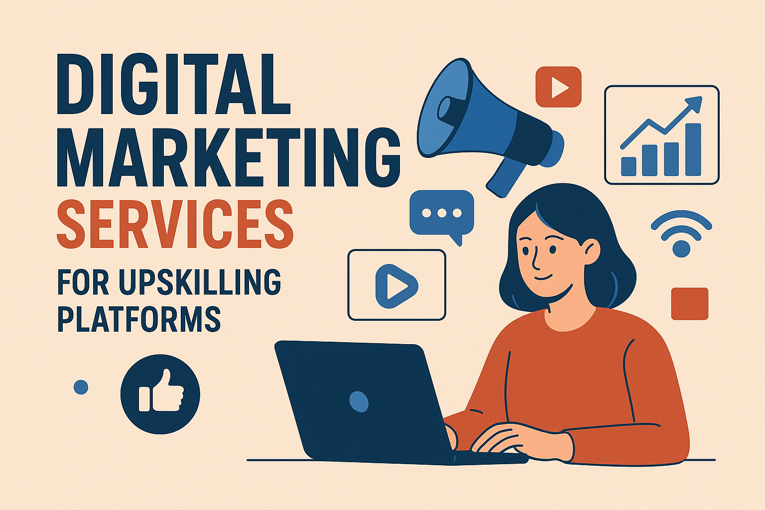 Digital Marketing Services for Upskilling Platforms