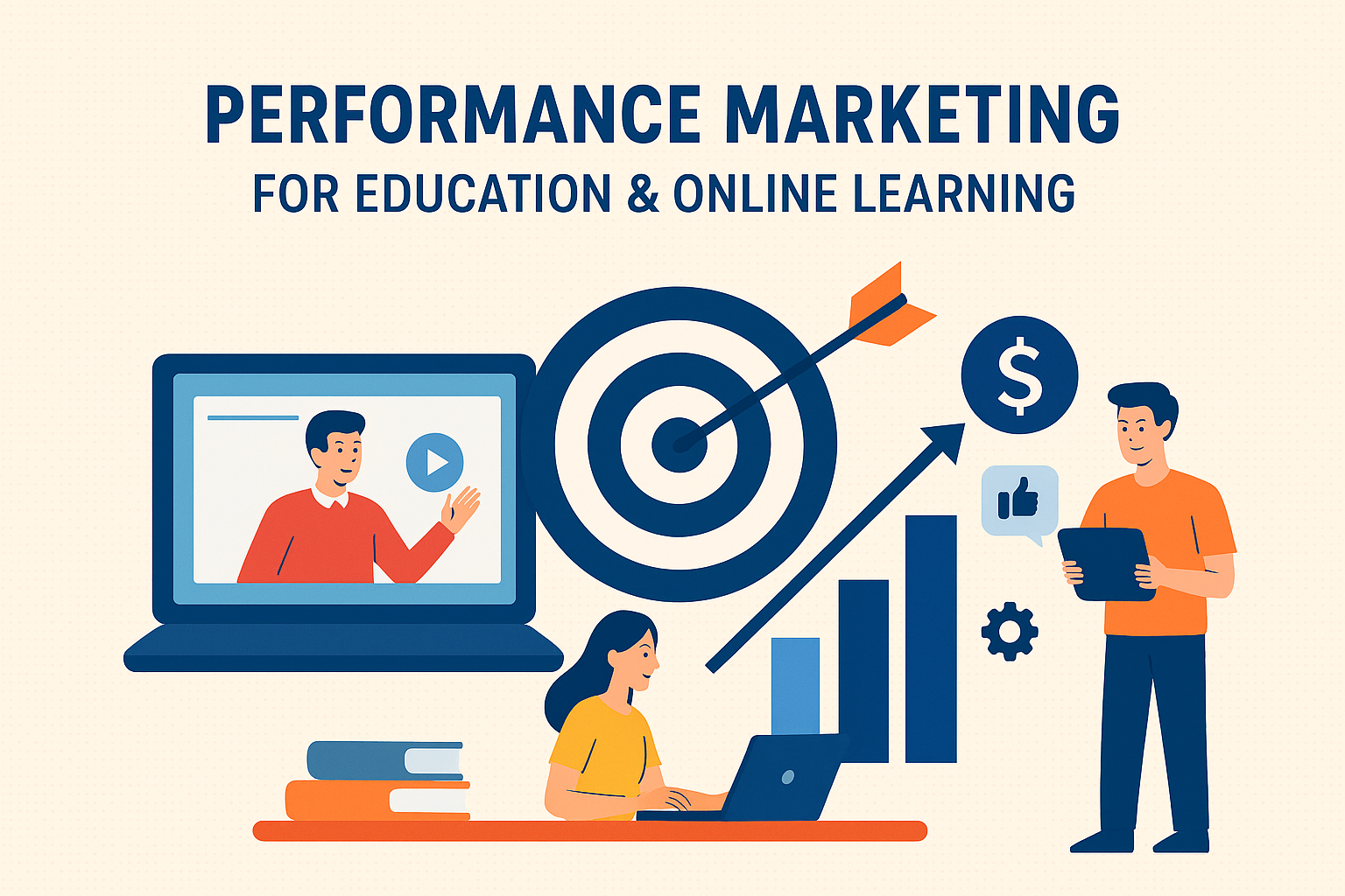 Performance Marketing For Education & Online Learning