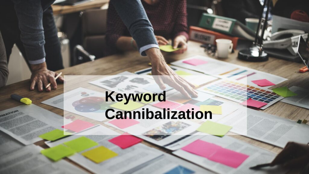 Keyword Cannibalization
