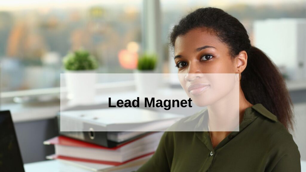 Lead Magnet
