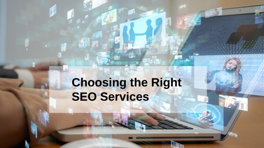 Choosing the Right SEO Services in Phoenix