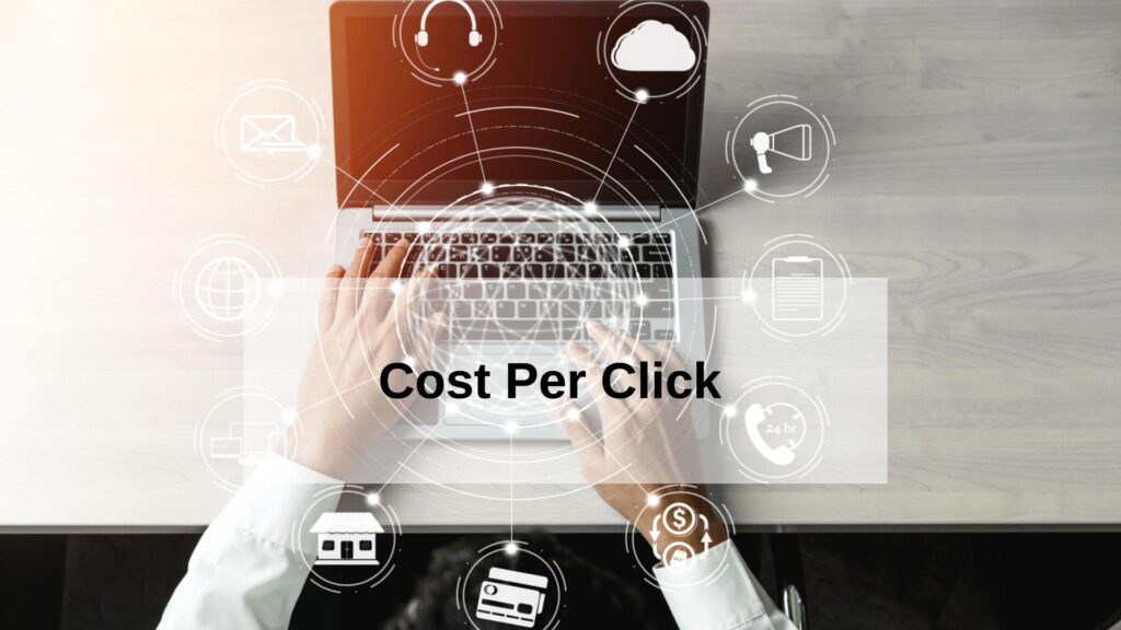 Cost Per Click