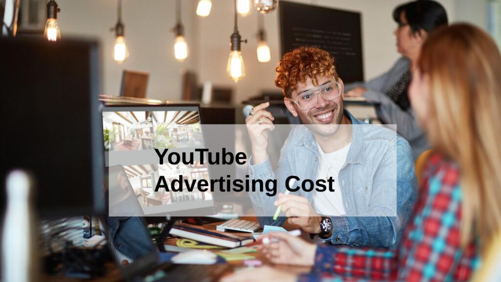 YouTube Advertising Cost