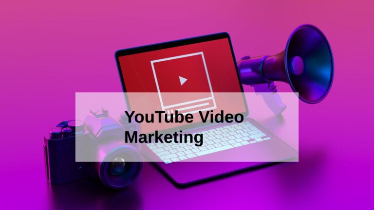 Why Your Business Needs to be Using YouTube Video Marketing
